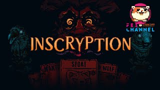 #3【今年一番衝撃走った】Inscryption（インスクリプション）【デッキ構築ローグライト脱出ゲーム!?】