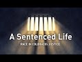 A Sentenced Life - Full Documentary