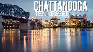 Exploring Chattanooga - Overnight Trip