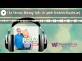 the stories money tells us with frederick kaufman