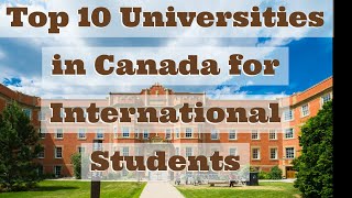 Top 10 Universities in Canada for International Students 2023 #topuniversities #studyincanada