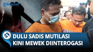 DULU SADIS \u0026 Tega Bunuh Uswatun, Kini Pelaku Mutilasi Malah NANGIS Histeris saat Diinterogasi