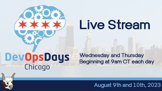 DevOpsDays Chicago 2023 Day 2