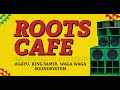 King Samir & Waga Waga Soundsystem - Steppa & Roots Selection pt10 @ cafe roots / geel (b) 19112