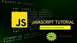 JavaScript tutorial | Session-1 | Introduction to JavaScript