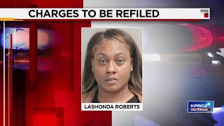 Charges against Lashonda Roberts to be refiled