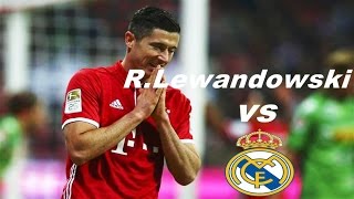 챔스8강 레반도프스키 VS레알마드리드(어웨이) 볼터치하이라이트\u0026Robert Lewandowski - Real Madrid 18-04-2017