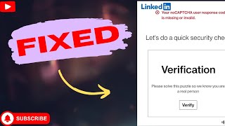 How To Fix LinkedIn Your noCaptcha User Response Code Is Missing Or Invalid | LinkedIn not working