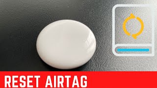 Comment réinitialiser un AirTag ? Comment faire un reset de l'AirTag?