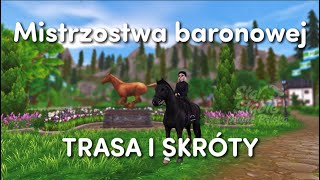 Mistrzostwa Toru Baronowej TRASA I SKRÓTY