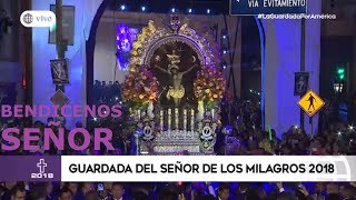 Guardada del Señor de los Milagros │28/10/18