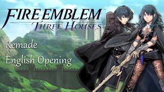 [REMADE ENGLISH FULL] Fire Emblem: Three Houses Opening