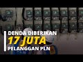 VIRAL!!! Keluhan Pelanggan PLN di DENDA Rp. 17 Juta