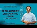 Homily 28th Sunday in Ordinary Time Year B I Homily 13 October 2024 Year B