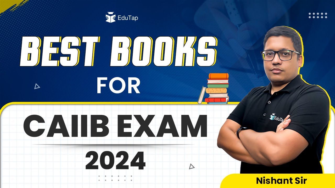 Best Book For CAIIB Exam | CAIIB Exam Booklist | CAIIB New Syllabus ...