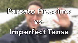 The Italian Passato Prossimo VS. Imperfetto (+ English Lesson)