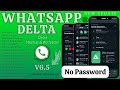 WHATSAPP DELTA NEW UPDATE 2024 || WhatsApp Delta Terbaru 2024 || WHATSAPP MOD TERBARU 2024 || v6.5