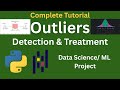 Outlier Detection and Treatment in Data Science | Complete Guide for ML Projects