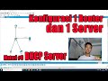 Materi#6 - Konfigurasi 1 Router dan 1 Server [ DHCP Server ] di Cisco Packet Tracer