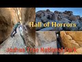 Hall of Horrors, Joshua Tree National Park, The most thrilling experience in the Park