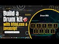 Build a Drum Kit with HTML, CSS & JavaScript | Beginner-Friendly Tutorial 🥁