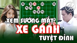 [Cờ Tướng Vui] SƯỚNG MẮT Xem Cô Gái Việt Đánh Xe Gánh TUYỆT ĐỈNH