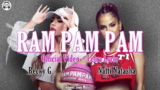 Natti Natasha ft Becky G 🎵 RAM PAM PAM (Official Video + Letra Lyric)