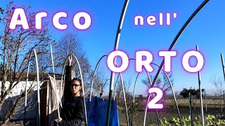 Orto - Archi nell'Orto 2