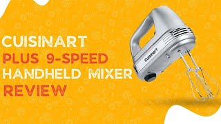 Cuisinart HM-90BCS Power Advantage Plus 9-Speed Handheld Mixer Review