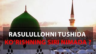 Rasulullohni tushida ko'rishning siri nimada ? | Mirzamaqsud domla Alimov