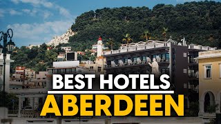 Best Hotels In Aberdeen, Scotland - Top 5 Picks For Any Budget