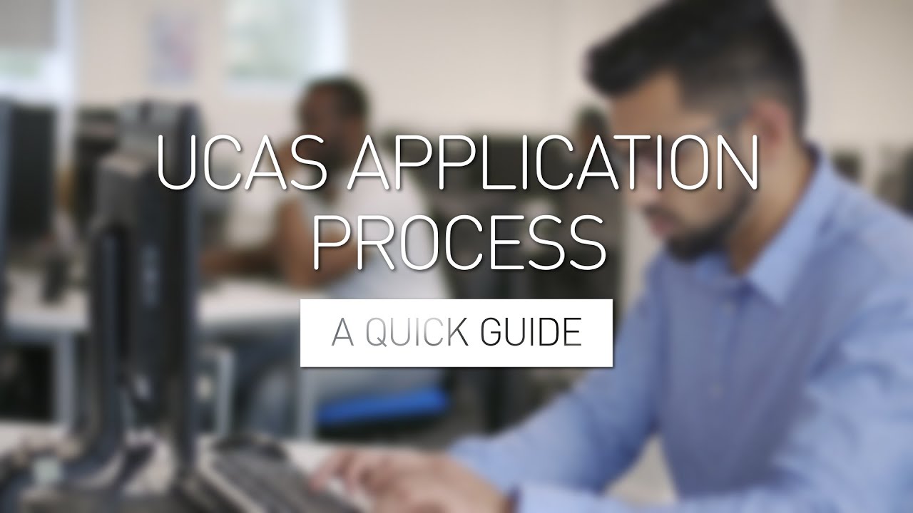 Ucas Application Process A Quick Guide Youtube