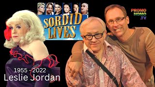 Actor Leslie Jordan Remembered ahead of Sordid Lives 22nd Anniversary Screening