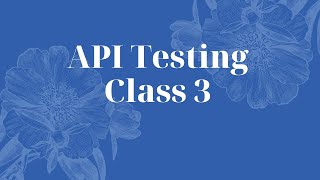 Class 3 API Testing for beginner. Using Post man| Detailed Explanation #api #apitesting #interview