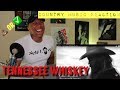 FIRST REACTION to " Country Music" Chris Stapleton - Tennessee Whiskey TRASH or PASS!!