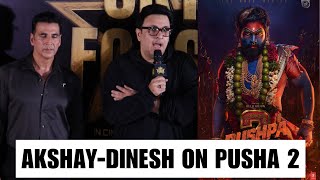 Akshay Kumar \u0026 Dinesh Vijan's Reply On Comment 'Bollywood Sirf Bandra aur Juhu Tak Hai' Pushpa 2