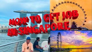 #How to search a job in  Singapore എങ്ങനെ സിങ്കപ്പൂർ  job നേടാം //അതിനുള്ള  മാർഗ്ഗങ്ങൾ.