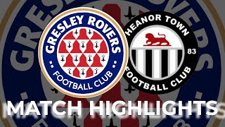 Gresley Rovers 3-2 Heanor | Match Highlights | 2024/25