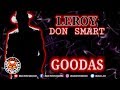 Leroy Don Smart - Goodas - April 2019