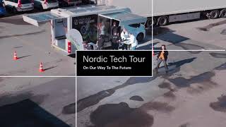 Nordic Tech Tour in 30 Seconds