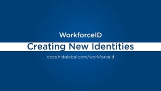 HID Visitor Manager – Creating new Identities