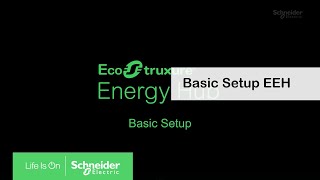 EcoStruxure Energy Hub - Basic Setup
