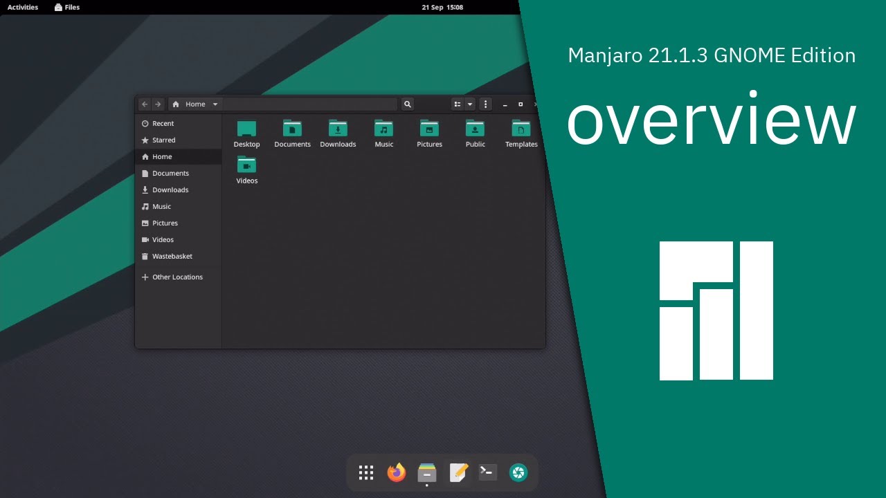 Linux Overview | Manjaro 21.1.3 GNOME Edition - YouTube