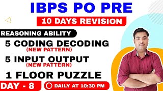 🔴Floor Puzzle, Coding decoding & Input Output | Day 8 | IBPS PO PRE 2020 Pre