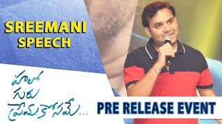 Lyricist Sreemani Speech - Hello Guru Prema Kosame Pre-Release Event - Ram Pothineni, Anupama