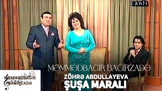 Memmedbagir Bagirzade ve Zohre Abdullayeva - Şuşa Maralı