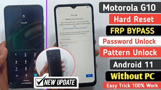 Moto G10 Hard Reset | Motorola G10 FRP Bypass Android 11 | Gmail/Google Lock Remove No Computer