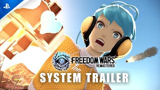 Freedom Wars Remastered - System Trailer | PS5 \u0026 PS4 Games