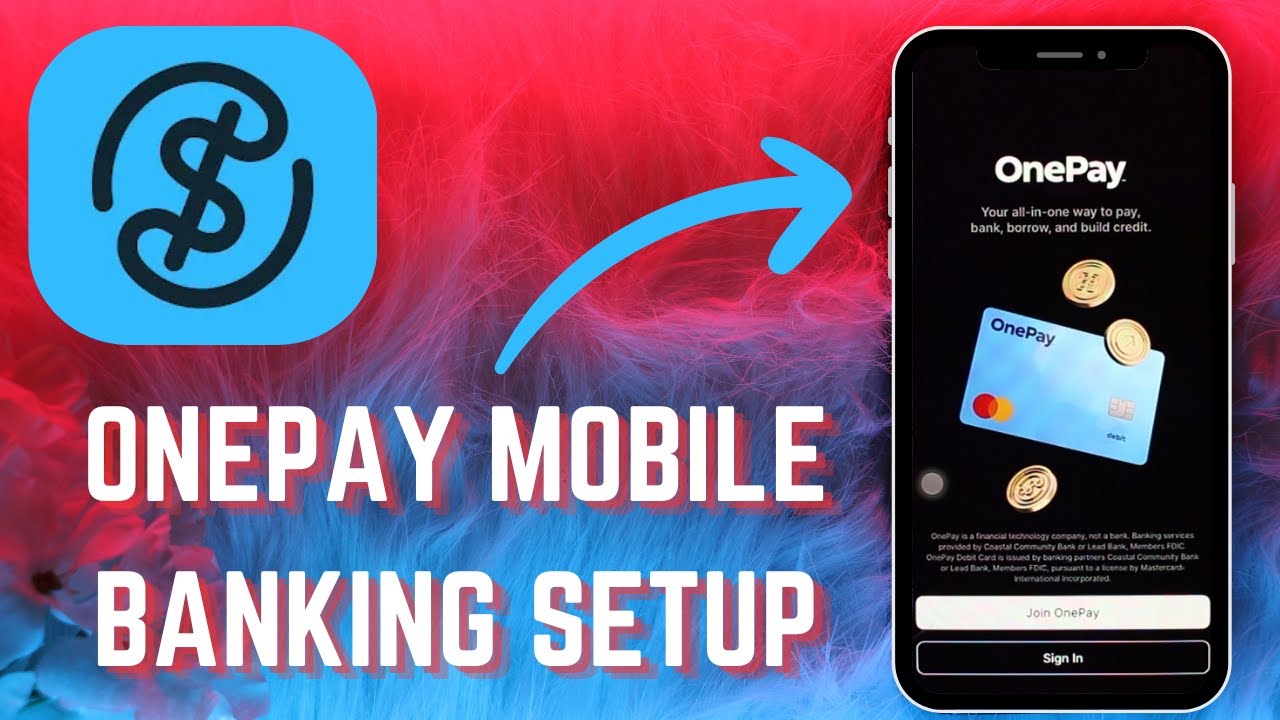 Onepay Setup Made Easy Start Using Mobile Banking Today Here S How
