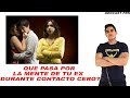 Que Pasa Por La Mente de Tu Ex En Contacto Cero?